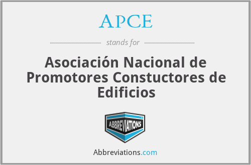 APCE - Asociación Nacional de Promotores Constuctores de Edificios