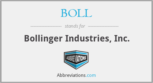 BOLL - Bollinger Industries, Inc.