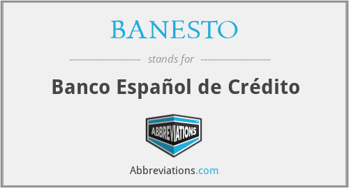 BANESTO - Banco Español de Crédito