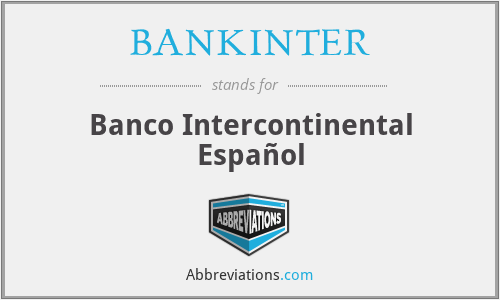 BANKINTER - Banco Intercontinental Español