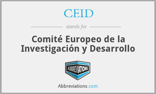 CEID - Comité Europeo de la Investigación y Desarrollo
