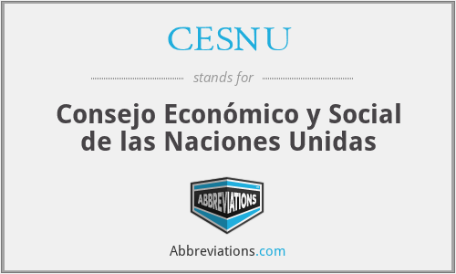 CESNU - Consejo Económico y Social de las Naciones Unidas