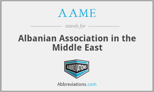 AAME - Albanian Association in the Middle East