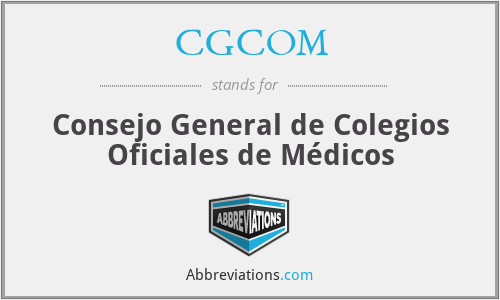 CGCOM - Consejo General de Colegios Oficiales de Médicos