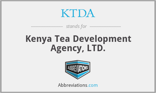 KTDA - Kenya Tea Development Agency, LTD.