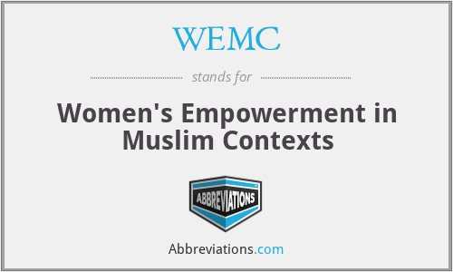 WEMC - Women's Empowerment in Muslim Contexts