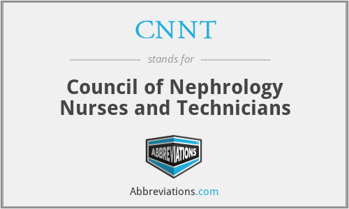 CNNT - Council of Nephrology Nurses and Technicians