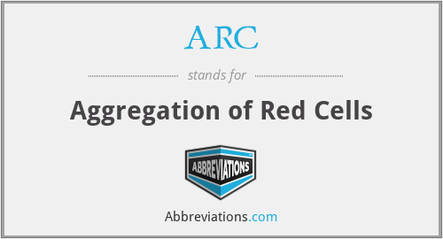 ARC - Aggregation of Red Cells