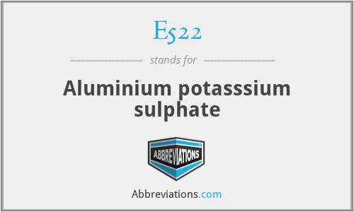 E522 - Aluminium potasssium sulphate
