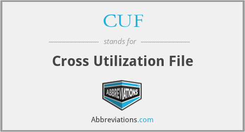 CUF - Cross Utilization File
