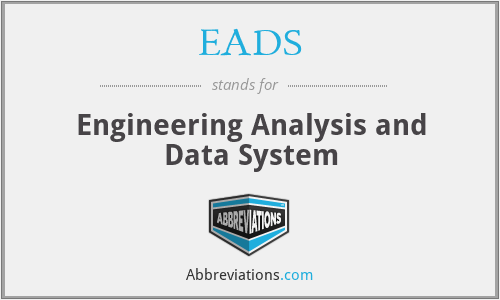 EADS - Engineering Analysis and Data System