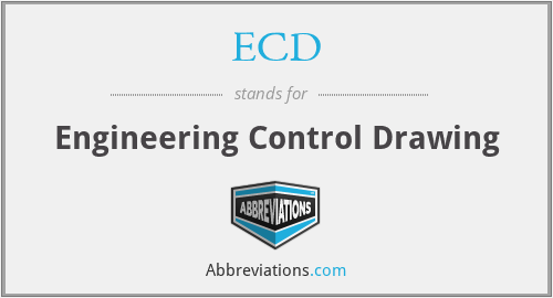 ECD - Engineering Control Drawing