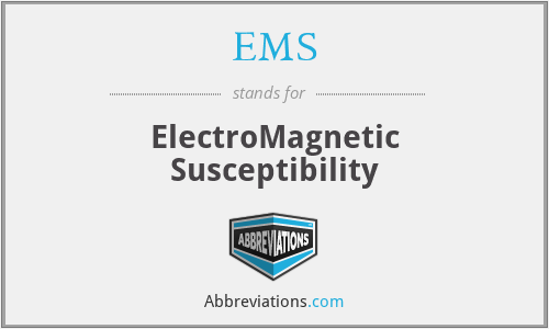 EMS - ElectroMagnetic Susceptibility