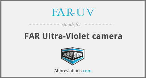 FAR-UV - FAR Ultra-Violet camera