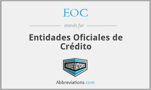 EOC - Entidades Oficiales de Crédito