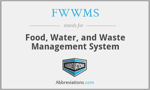 FWWMS - Food, Water, and Waste Management System