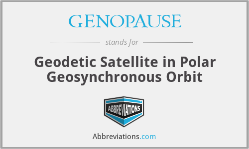 GENOPAUSE - Geodetic Satellite in Polar Geosynchronous Orbit
