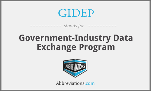 GIDEP - Government-Industry Data Exchange Program