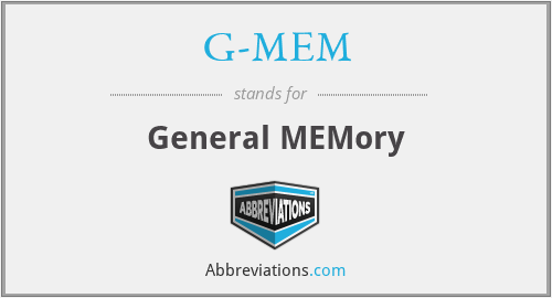 G-MEM - General MEMory