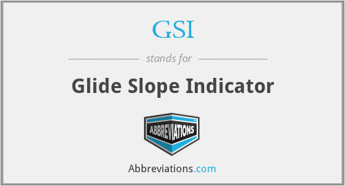GSI - Glide Slope Indicator