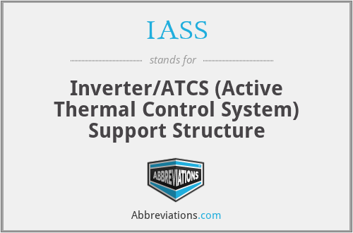 IASS - Inverter/ATCS (Active Thermal Control System) Support Structure