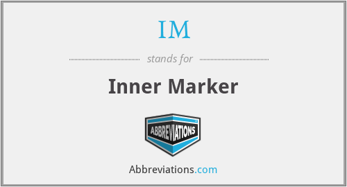 IM - Inner Marker