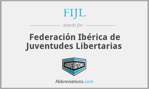 FIJL - Federación Ibérica de Juventudes Libertarias