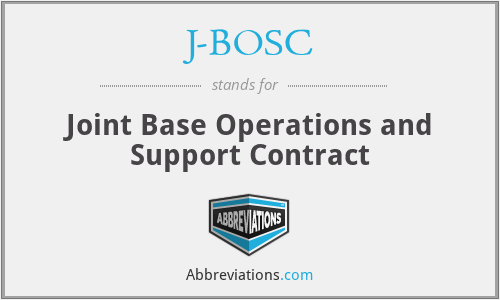 J-BOSC - Joint Base Operations and Support Contract