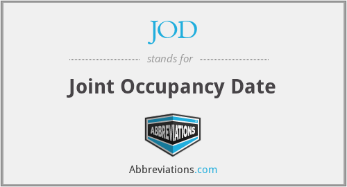 JOD - Joint Occupancy Date