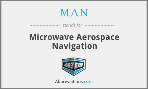MAN - Microwave Aerospace Navigation