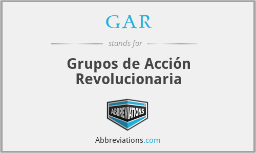 GAR - Grupos de Acción Revolucionaria