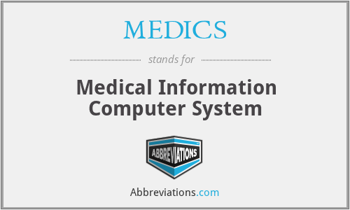 MEDICS - Medical Information Computer System