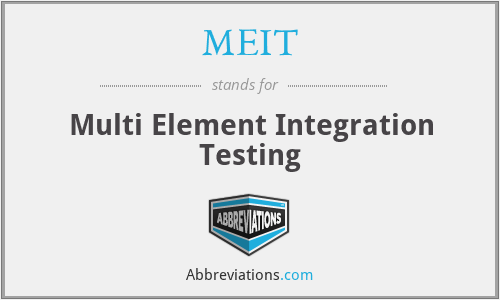 MEIT - Multi Element Integration Testing
