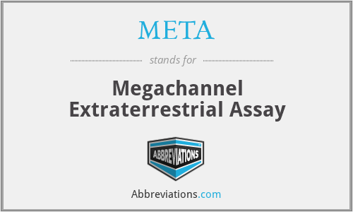 META - Megachannel Extraterrestrial Assay