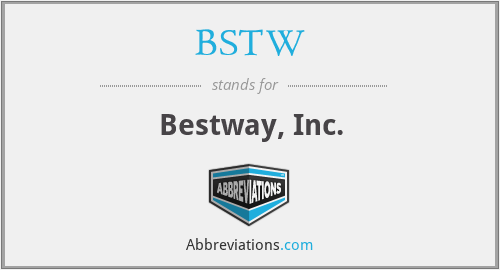 BSTW - Bestway, Inc.