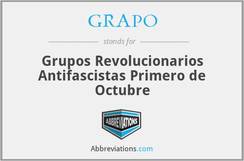 GRAPO - Grupos Revolucionarios Antifascistas Primero de Octubre