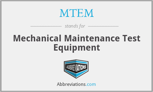 MTEM - Mechanical Maintenance Test Equipment