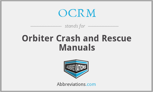OCRM - Orbiter Crash and Rescue Manuals