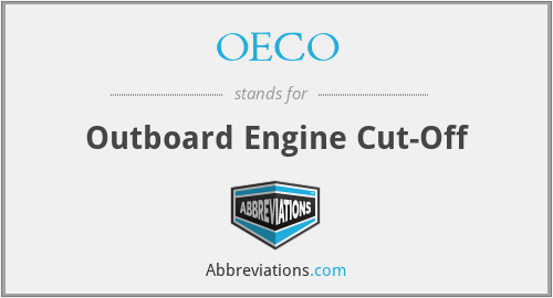 OECO - Outboard Engine Cut-Off