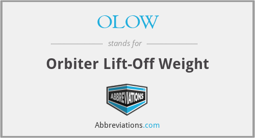 OLOW - Orbiter Lift-Off Weight