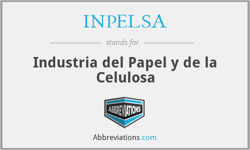 INPELSA - Industria del Papel y de la Celulosa