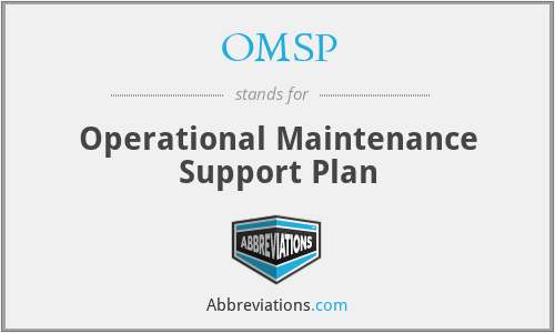 OMSP - Operational Maintenance Support Plan