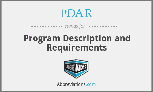 PDAR - Program Description and Requirements