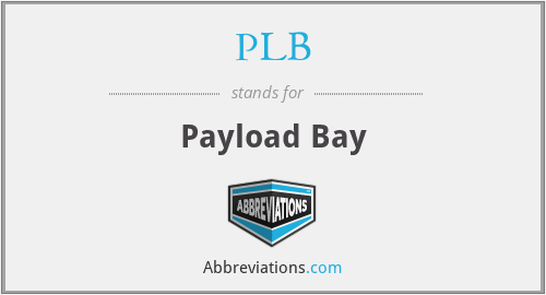 PLB - Payload Bay