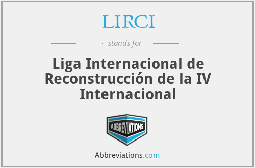 LIRCI - Liga Internacional de Reconstrucción de la IV Internacional