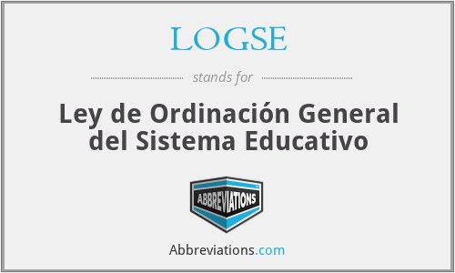 LOGSE - Ley de Ordinación General del Sistema Educativo