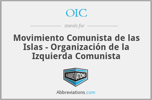 OIC - Movimiento Comunista de las Islas - Organización de la Izquierda Comunista