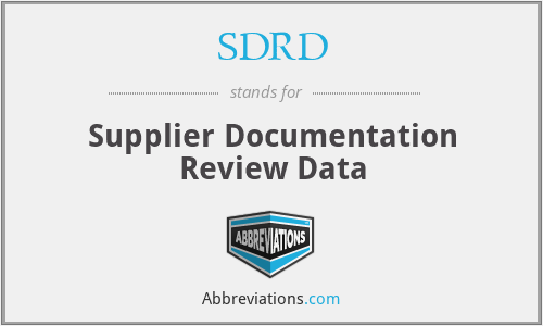 SDRD - Supplier Documentation Review Data