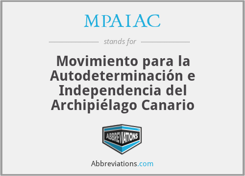 MPAIAC - Movimiento para la Autodeterminación e Independencia del Archipiélago Canario