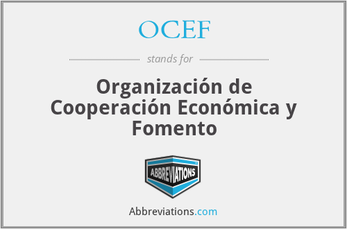 OCEF - Organización de Cooperación Económica y Fomento